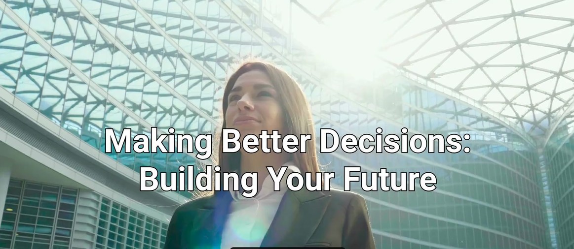 CORE Deliberate Decision-Making – Ages 21 to 60